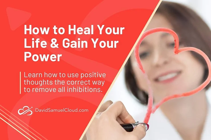 How to Heal Your Life & Gain Your Power