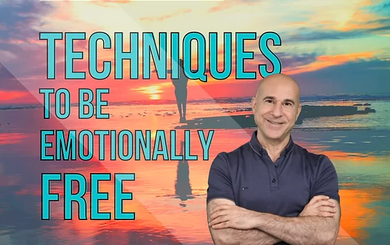 Techniques To Be Emotionally Free
